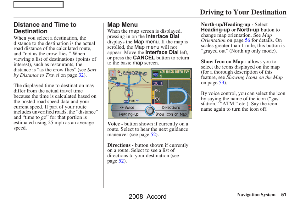 Driving to your destination, 2008 accord | HONDA 2008 Accord Navigation User Manual | Page 51 / 148