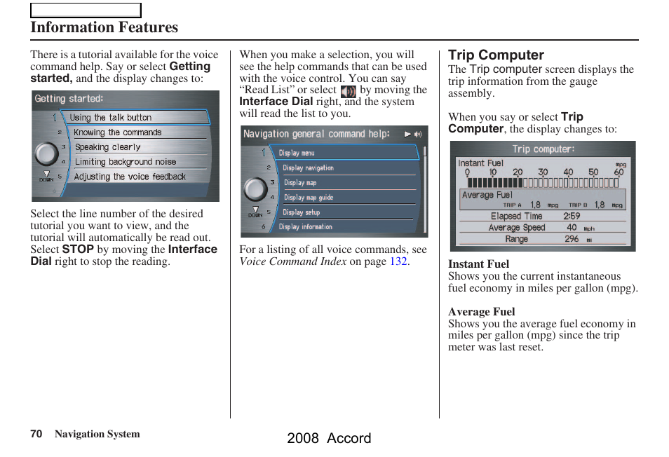 Information features, 2008 accord | HONDA 2008 Accord Navigation User Manual | Page 70 / 148