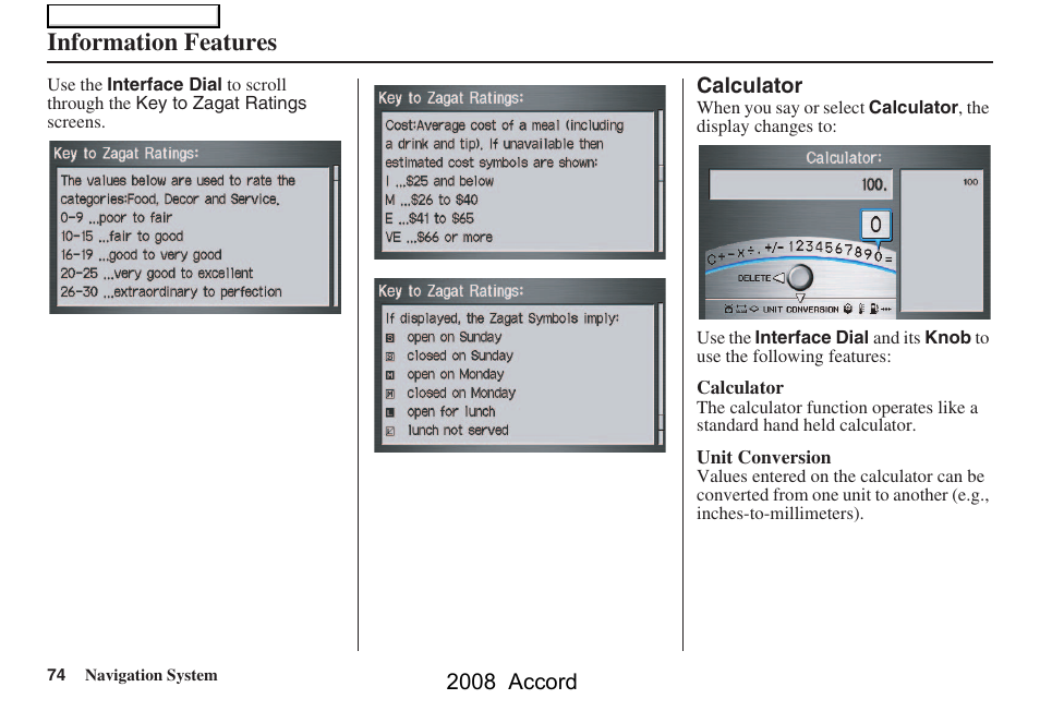 Information features | HONDA 2008 Accord Navigation User Manual | Page 74 / 148