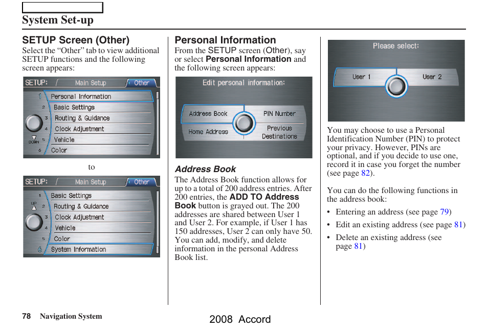 System set-up, 2008 accord | HONDA 2008 Accord Navigation User Manual | Page 78 / 148