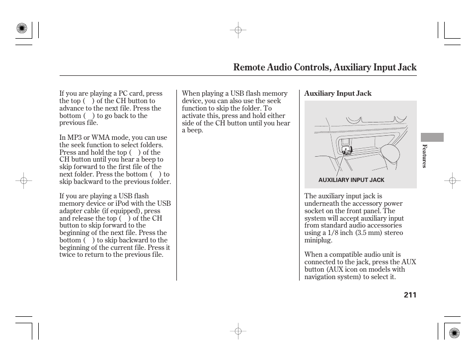 Remote audio controls, auxiliary input jack | HONDA 2011 Civic Hybrid User Manual | Page 217 / 374