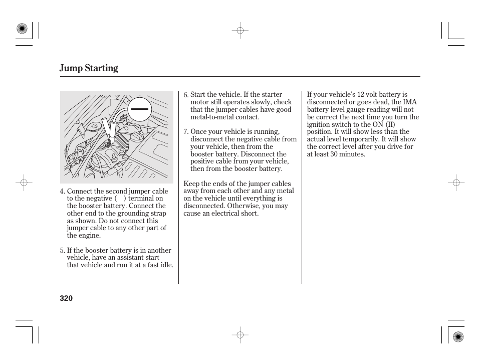 Jump starting | HONDA 2011 Civic Hybrid User Manual | Page 326 / 374