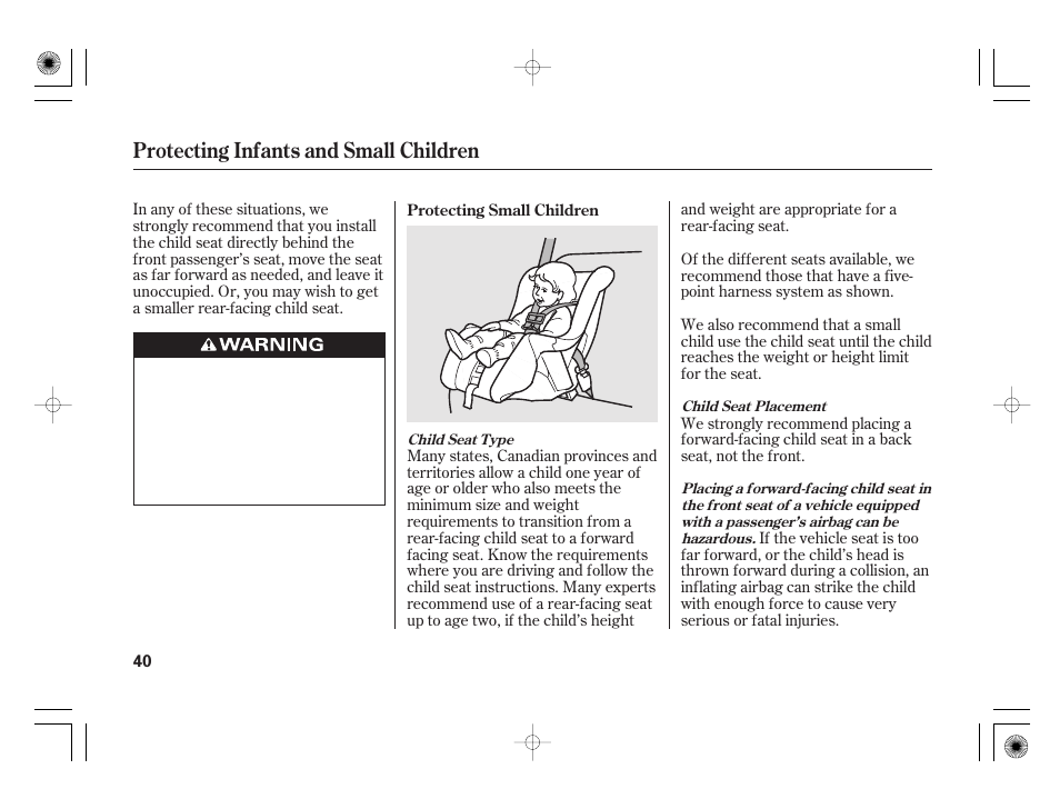 Protecting infants and small children | HONDA 2011 Civic Hybrid User Manual | Page 46 / 374