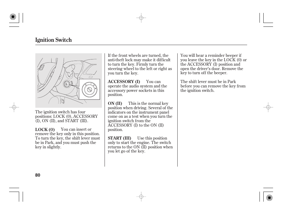 Ignition switch | HONDA 2011 Civic Hybrid User Manual | Page 86 / 374