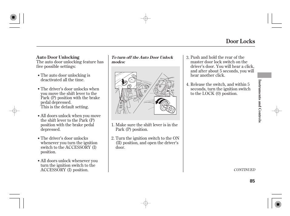 Door locks | HONDA 2011 Civic Hybrid User Manual | Page 91 / 374