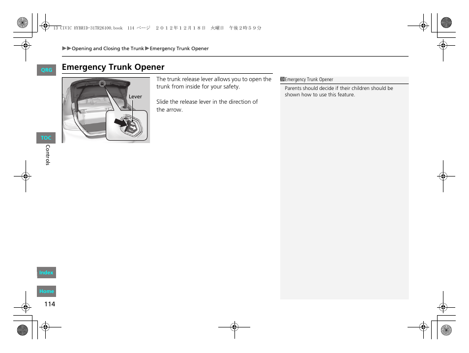 Emergency trunk opener, P 114) | HONDA 2013 Civic Hybrid User Manual | Page 115 / 345