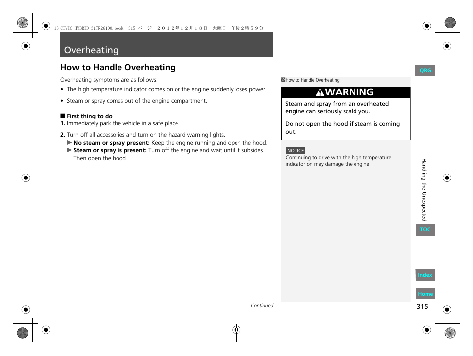 Overheating, How to handle overheating, P. 315 | P315), Warning | HONDA 2013 Civic Hybrid User Manual | Page 316 / 345