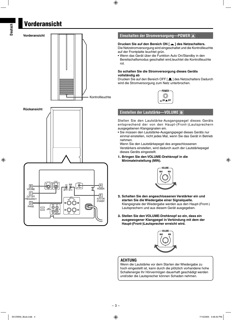Vorderansicht, Einschalten der stromversorgung—power a, Einstellen der lautstärke—volume b | Achtung, Vorderansicht kontrollleuchte rückansicht - 3 | JVC SX-DW55 User Manual | Page 12 / 58
