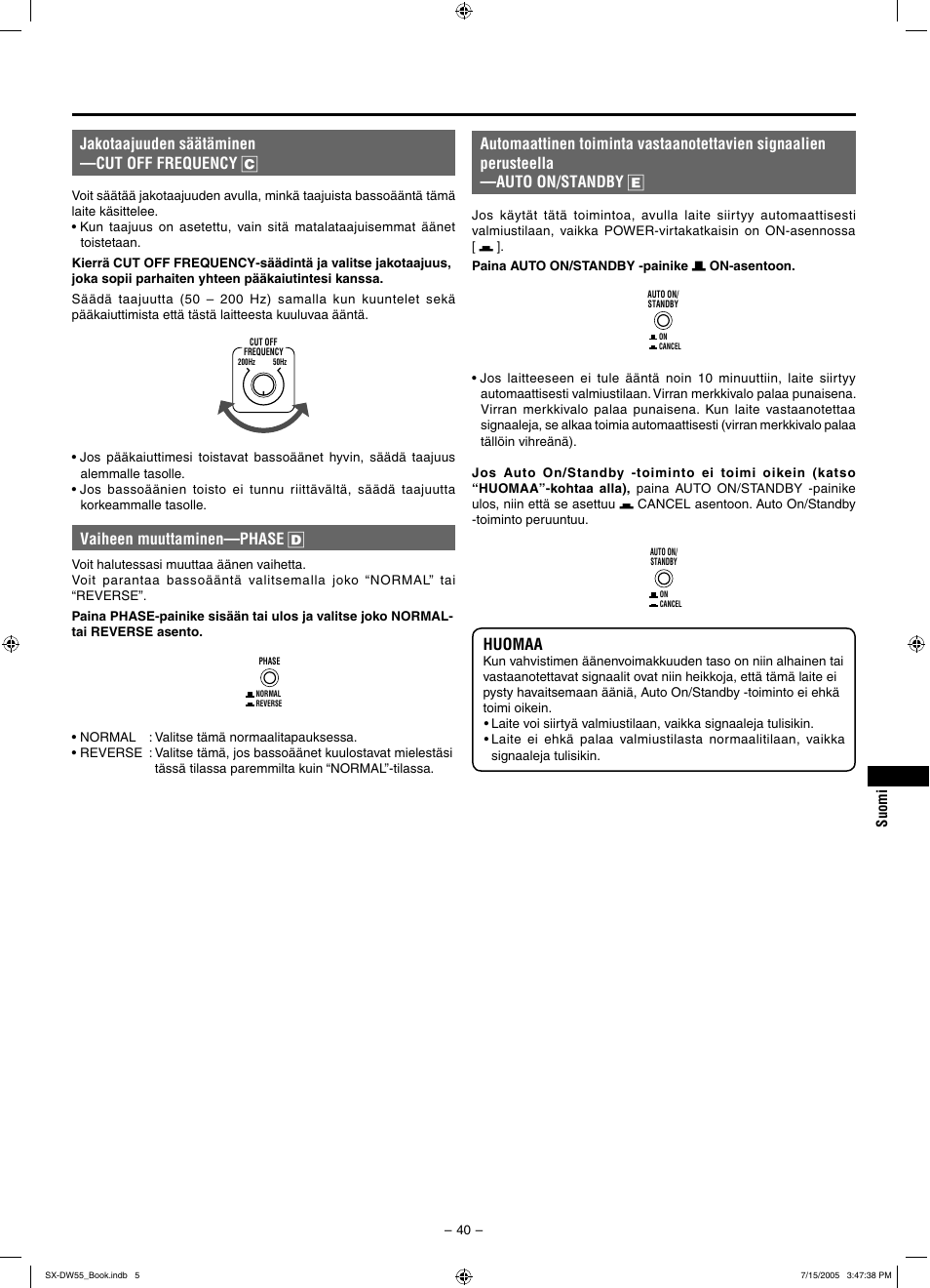 Huomaa, Jakotaajuuden säätäminen —cut off frequency c, Vaiheen muuttaminen—phase d | JVC SX-DW55 User Manual | Page 49 / 58