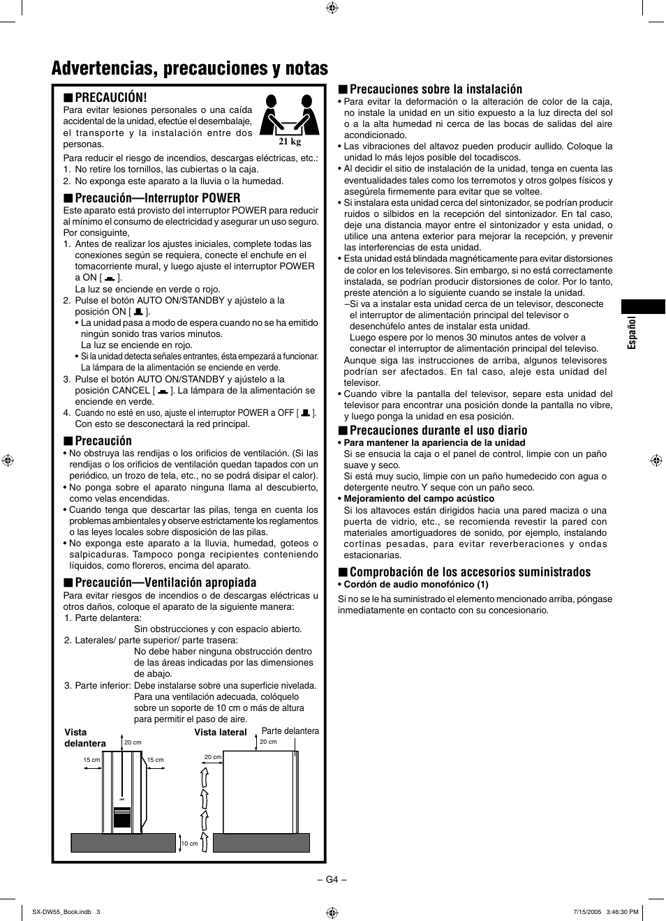 Advertencias, precauciones y notas, Precauciones sobre la instalación, Precauciones durante el uso diario | Comprobación de los accesorios suministrados, Precaución, Precaución—interruptor power, Precaución—ventilación apropiada | JVC SX-DW55 User Manual | Page 5 / 58