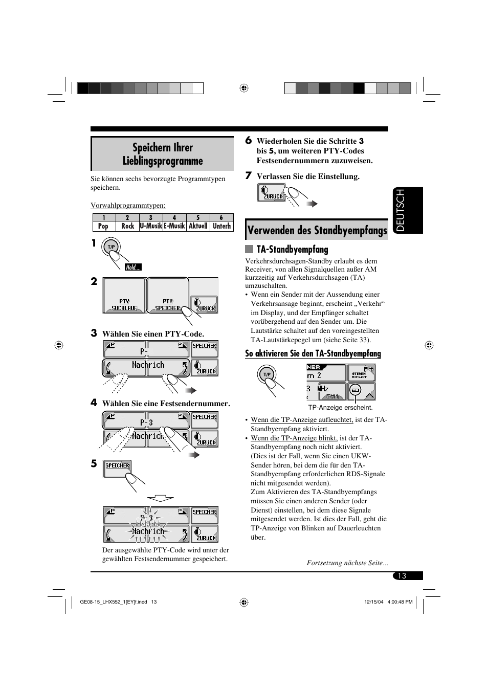 Verwenden des standbyempfangs, Speichern ihrer lieblingsprogramme | JVC KD-LHX552 User Manual | Page 65 / 159