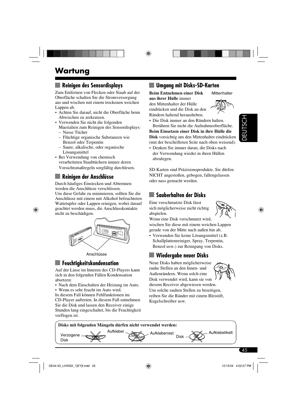 Wartung, Deutsch reinigen des sensordisplays, Reinigen der anschlüsse | Feuchtigkeitskondensation, Umgang mit disks-sd-karten, Sauberhalten der disks, Wiedergabe neuer disks | JVC KD-LHX552 User Manual | Page 97 / 159