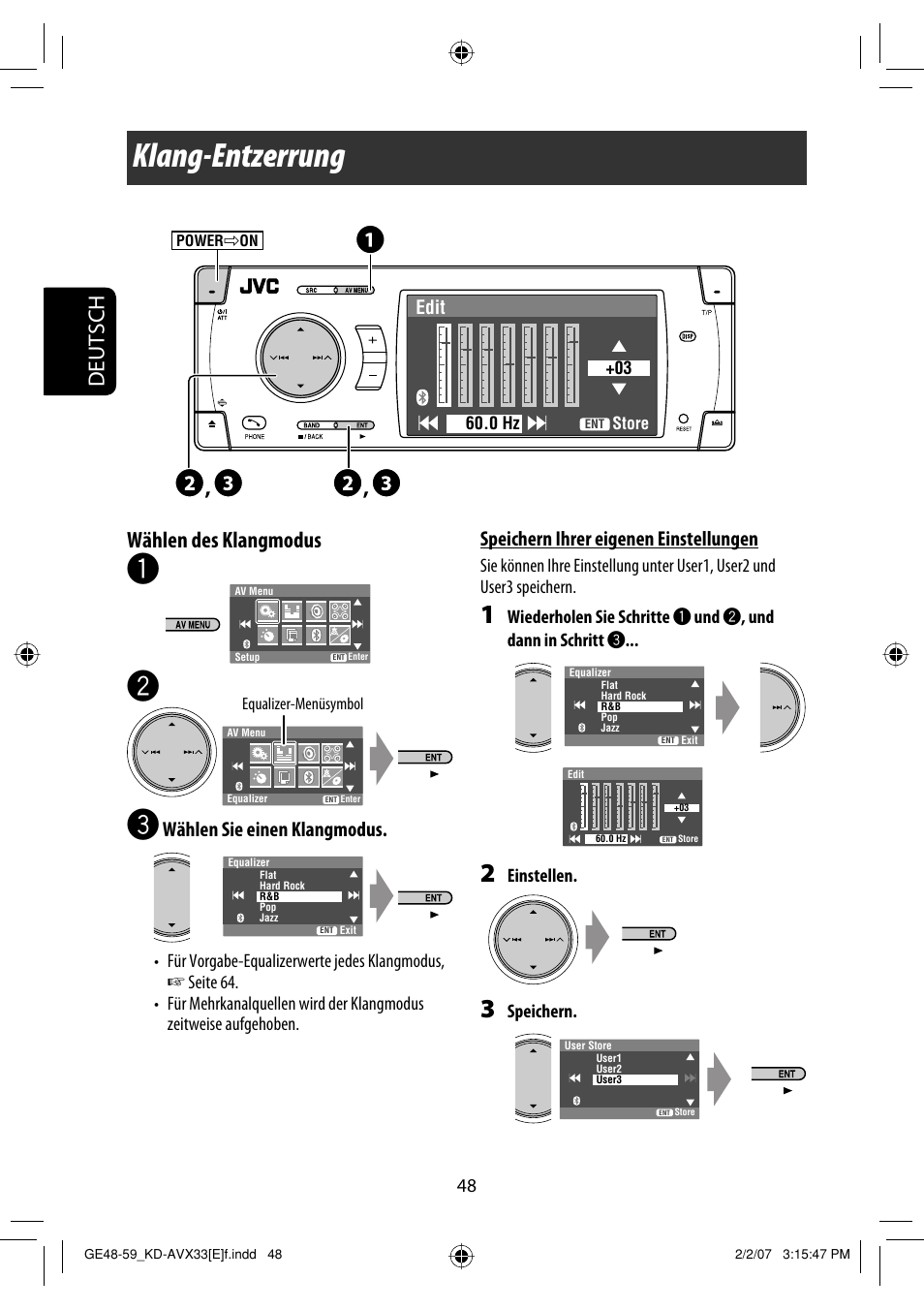 Klang-entzerrung, Deutsch wählen des klangmodus, Wählen sie einen klangmodus | Speichern ihrer eigenen einstellungen | JVC KD-AVX33 User Manual | Page 120 / 285