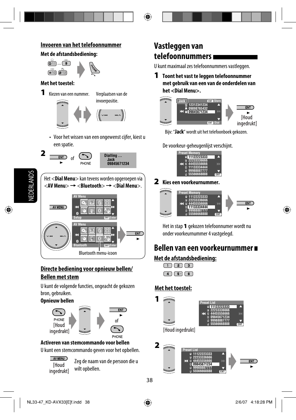 Vastleggen van telefoonnummers, Bellen van een voorkeurnummer, Nederlands | Met de afstandsbediening: met het toestel, Invoeren van het telefoonnummer, U kunt maximaal zes telefoonnummers vastleggen, Jack, De voorkeur-geheugenlijst verschijnt, Bijv, Wordt uit het telefoonboek gekozen | JVC KD-AVX33 User Manual | Page 250 / 285