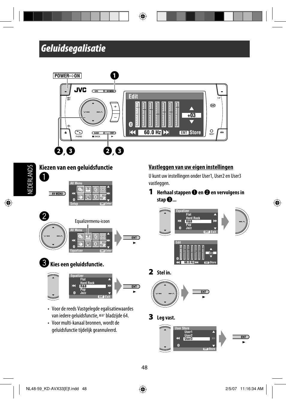 Geluidsegalisatie, Nederlands kiezen van een geluidsfunctie, Kies een geluidsfunctie | Vastleggen van uw eigen instellingen | JVC KD-AVX33 User Manual | Page 260 / 285