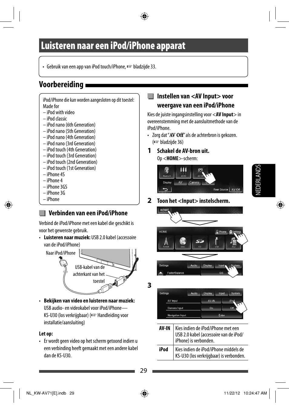 Luisteren naar een ipod/iphone apparat, Voorbereiding | JVC KW-AV71BT User Manual | Page 239 / 285
