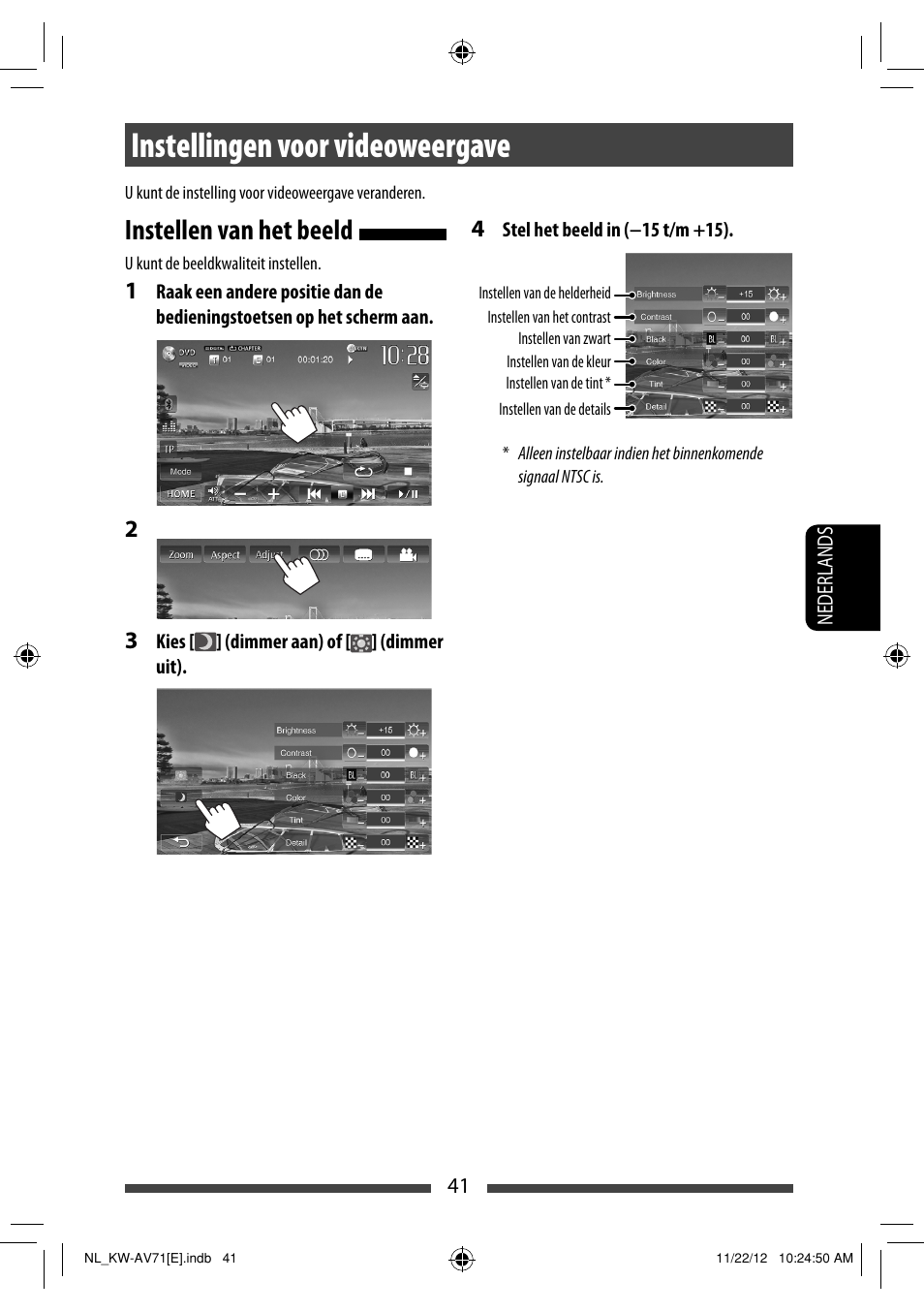 Instellingen voor videoweergave, Instellen van het beeld | JVC KW-AV71BT User Manual | Page 251 / 285