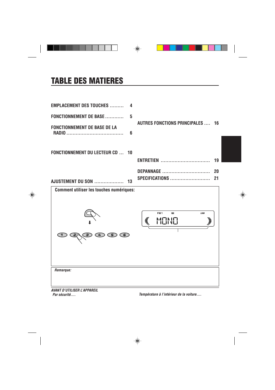 Table des matieres, Comment utiliser les touches numeriques, Français | Autres fonctions principales, Entretien, Depannage specifications, Emplacement des touches, Fonctionnement de base, Fonctionnement de base de la radio, Fonctionnement du lecteur cd | JVC KD-S621 User Manual | Page 43 / 82