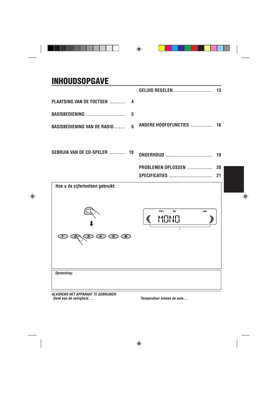 Inhoudsopgave, Hoe u de cijfertoetsen gebruikt, Nederlands | Plaatsing van de toetsen, Basisbediening, Basisbediening van de radio, Gebruik van de cd-speler, Geluid regelen, Andere hoofdfuncties, Onderhoud | JVC KD-S621 User Manual | Page 63 / 82