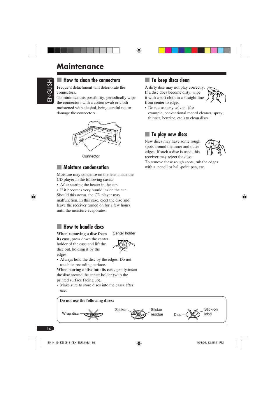 Maintenance, English, How to clean the connectors | Moisture condensation, How to handle discs | JVC KD-G111 User Manual | Page 16 / 56