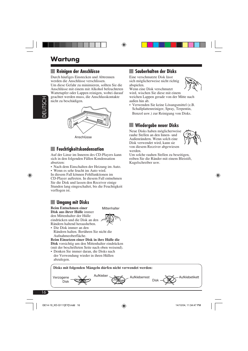 Wartung, Deutsch, Reinigen der anschlüsse | Feuchtigkeitskondensation, Umgang mit disks, Sauberhalten der disks, Wiedergabe neuer disks | JVC KD-G111 User Manual | Page 34 / 56