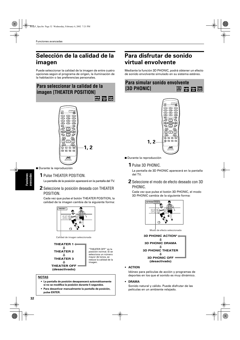 Selección de la calidad de la imagen, Para disfrutar de sonido virtual envolvente, Para simular sonido envolvente [3d phonic | Pulse theater position, Pulse 3d phonic, Seleccione el modo de efecto deseado con 3d phonic, Notas, Funciones avanzadas | JVC XV-E112 User Manual | Page 136 / 206