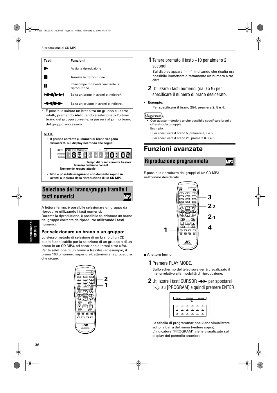 Funzioni avanzate, Riproduzione programmata, Per selezionare un brano o un gruppo | Tenere premuto il tasto +10 per almeno 2 secondi, Premere play mode | JVC XV-E112 User Manual | Page 190 / 206