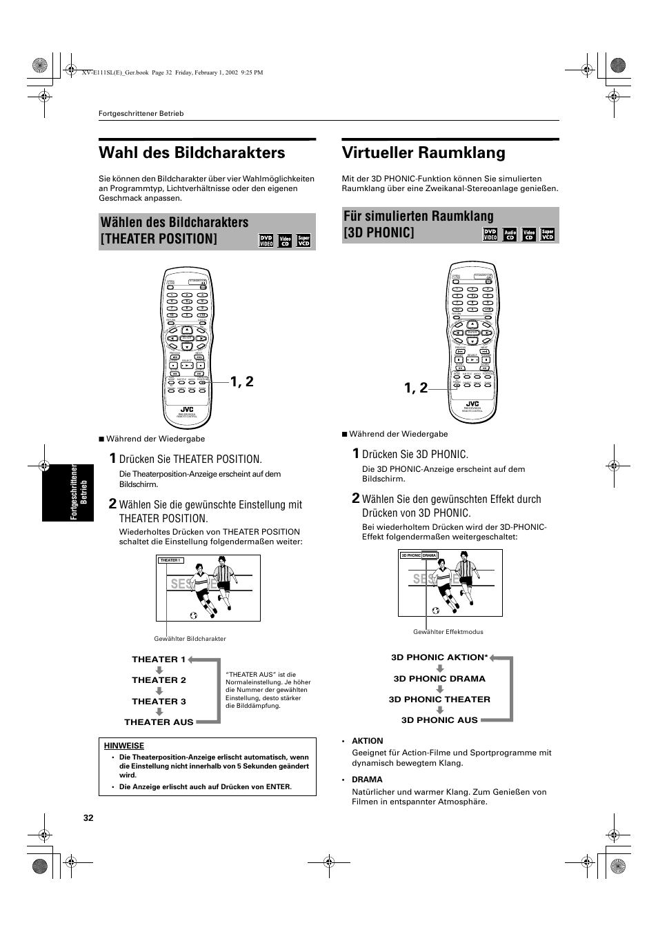 Wahl des bildcharakters, Virtueller raumklang, Wählen des bildcharakters [theater position | Für simulierten raumklang [3d phonic, Drücken sie theater position, Drücken sie 3d phonic, Fo rt ge schrit ten er betrieb, Die 3d phonic-anzeige erscheint auf dem bildschirm, Hinweise, Theater 1 theater 2 theater 3 theater aus | JVC XV-E112 User Manual | Page 36 / 206