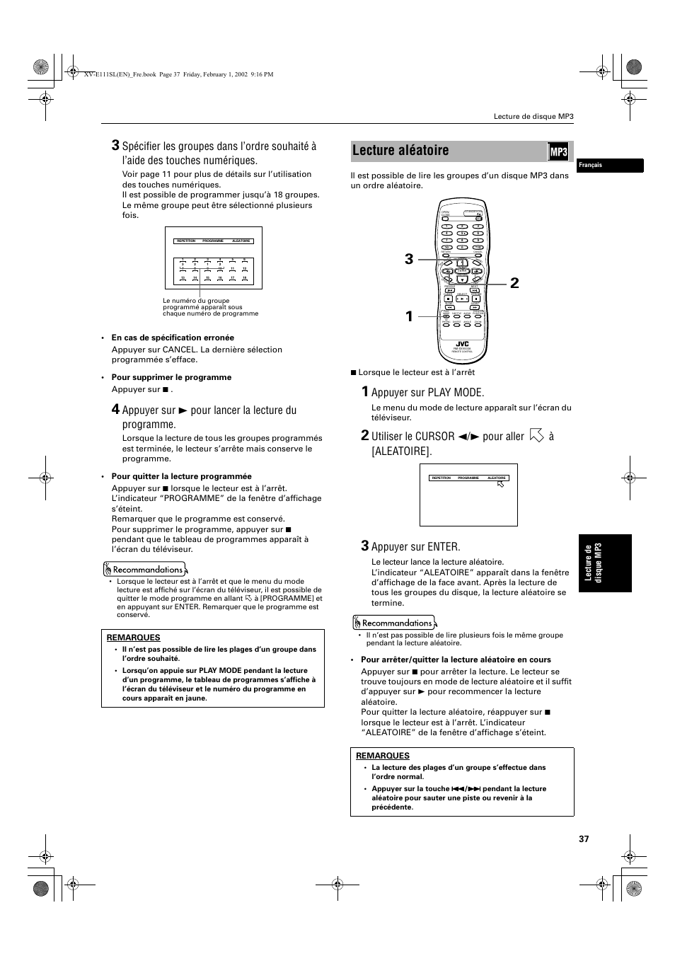 Lecture aléatoire, Appuyer sur 3 pour lancer la lecture du programme, Appuyer sur play mode | Utiliser le cursor 2/3 pour aller à [aleatoire, Appuyer sur enter | JVC XV-E112 User Manual | Page 91 / 206