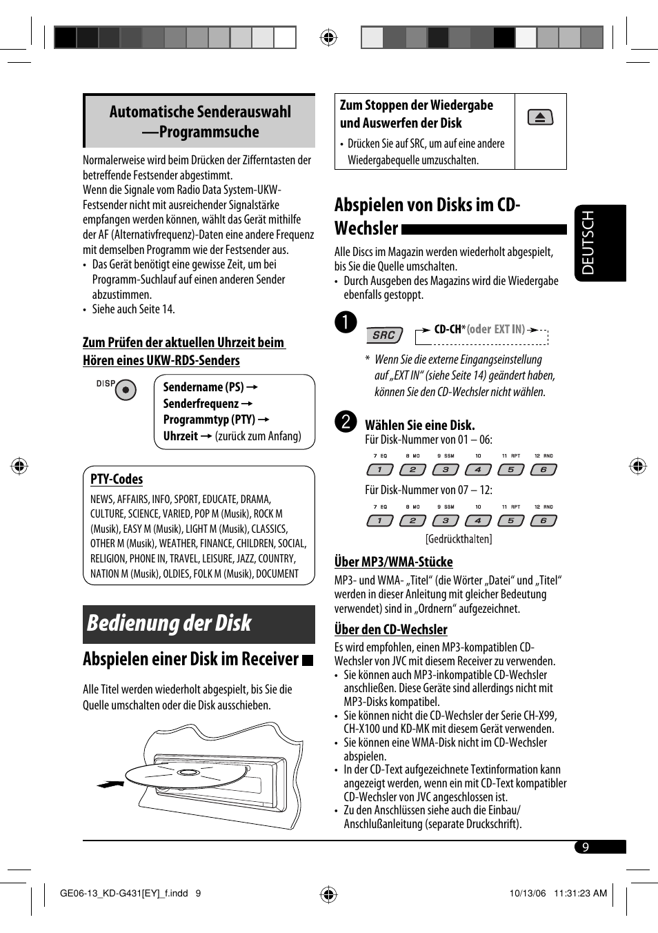 Bedienung der disk, Abspielen einer disk im receiver, Abspielen von disks im cd- wechsler | Automatische senderauswahl —programmsuche | JVC KD-SC402 User Manual | Page 35 / 80