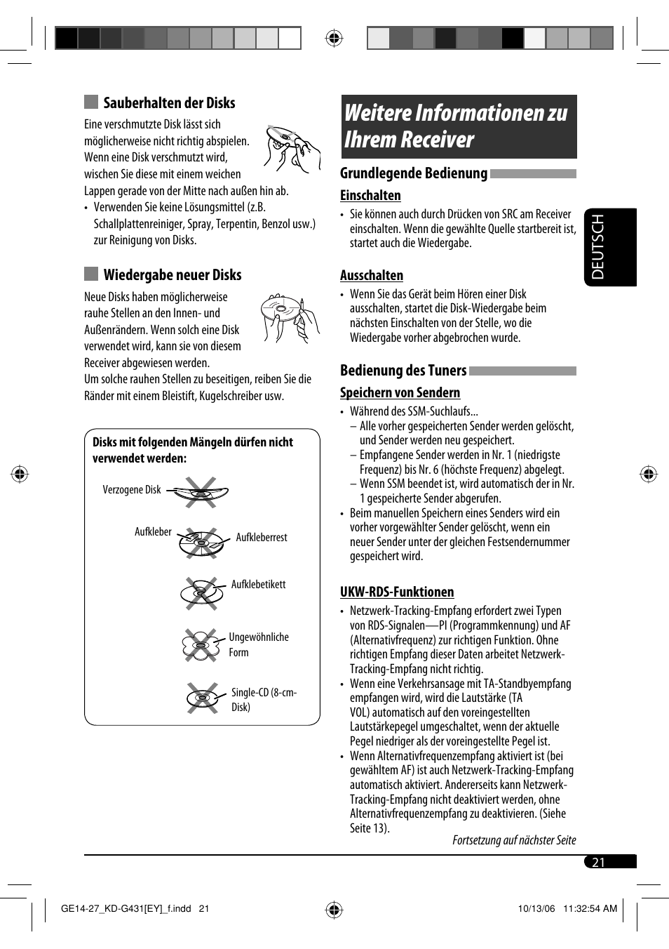 Weitere informationen zu ihrem receiver, Deutsch, Sauberhalten der disks | Wiedergabe neuer disks, Grundlegende bedienung, Bedienung des tuners | JVC KD-SC402 User Manual | Page 47 / 80