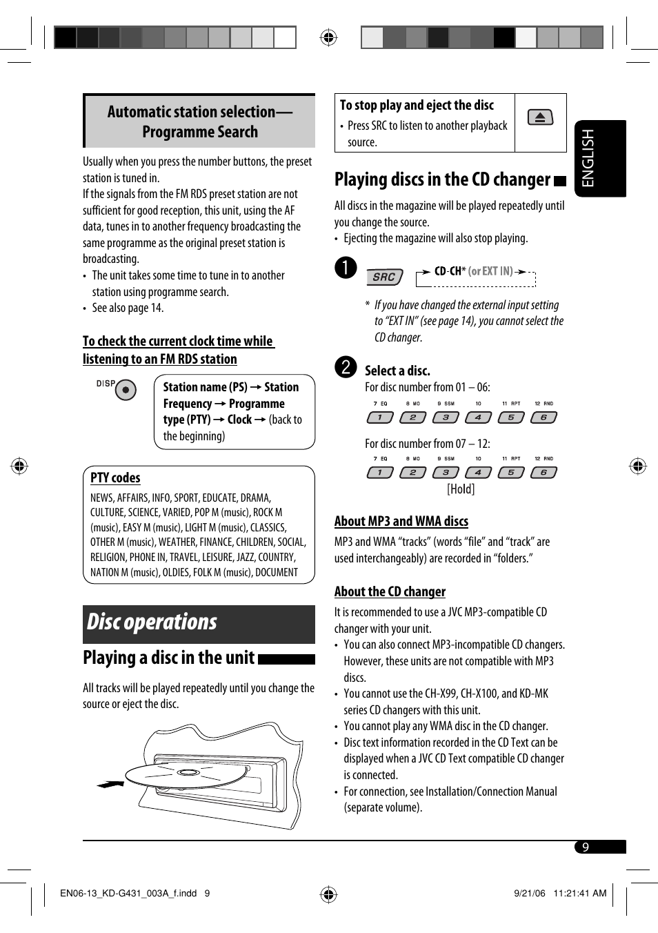 Disc operations, Playing a disc in the unit, Playing discs in the cd changer | Automatic station selection— programme search | JVC KD-SC402 User Manual | Page 9 / 80