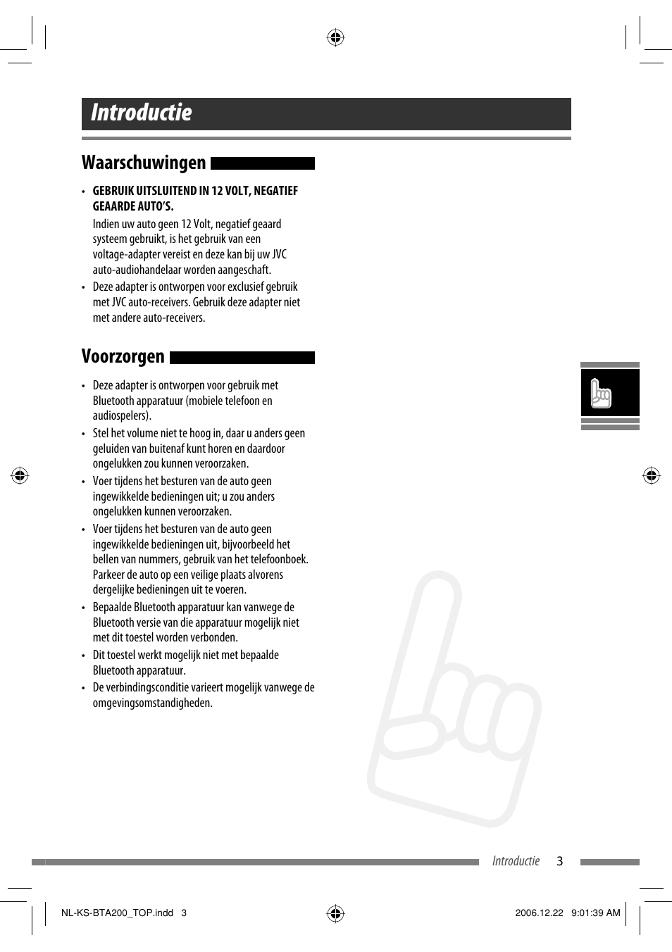 Introductie, Waarschuwingen, Voorzorgen | JVC KS-BTA200 User Manual | Page 101 / 293