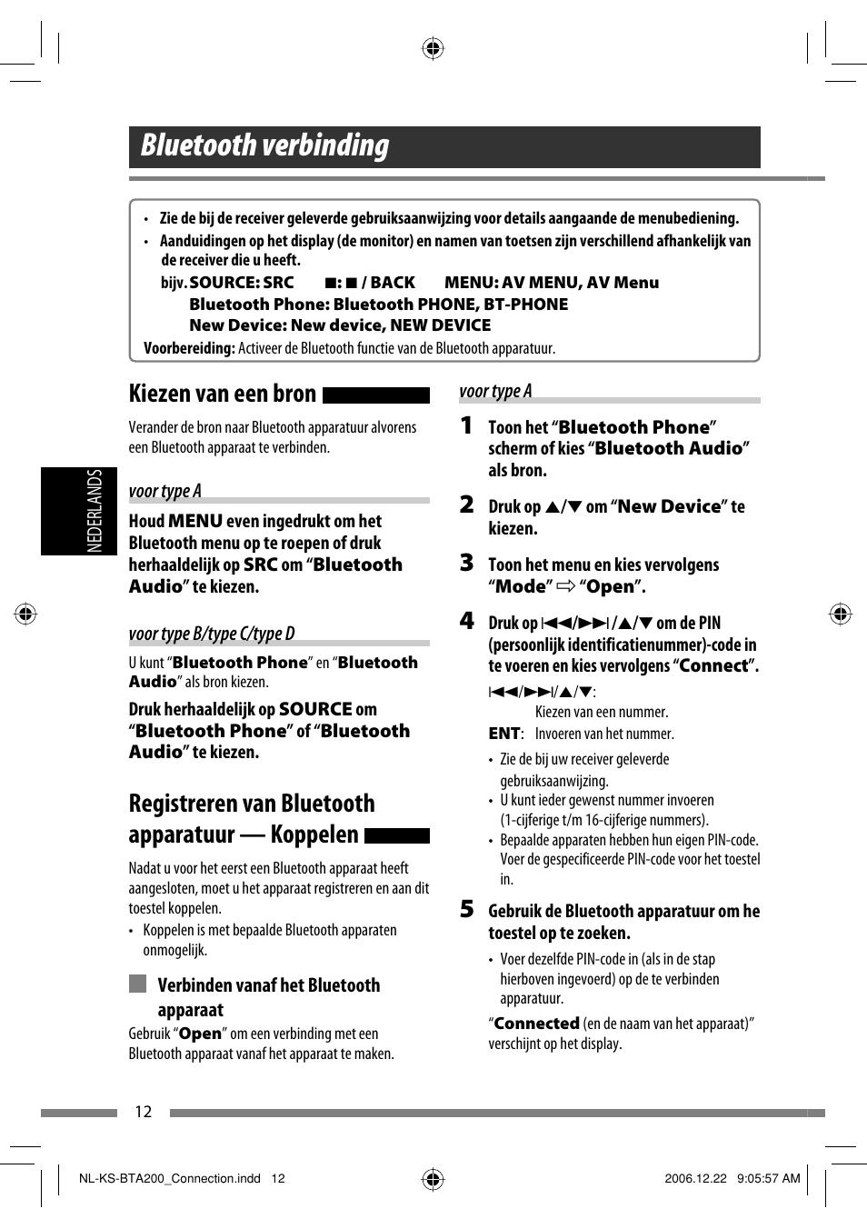 Bluetooth verbinding, Kiezen van een bron, Registreren van bluetooth apparatuur — koppelen | JVC KS-BTA200 User Manual | Page 110 / 293