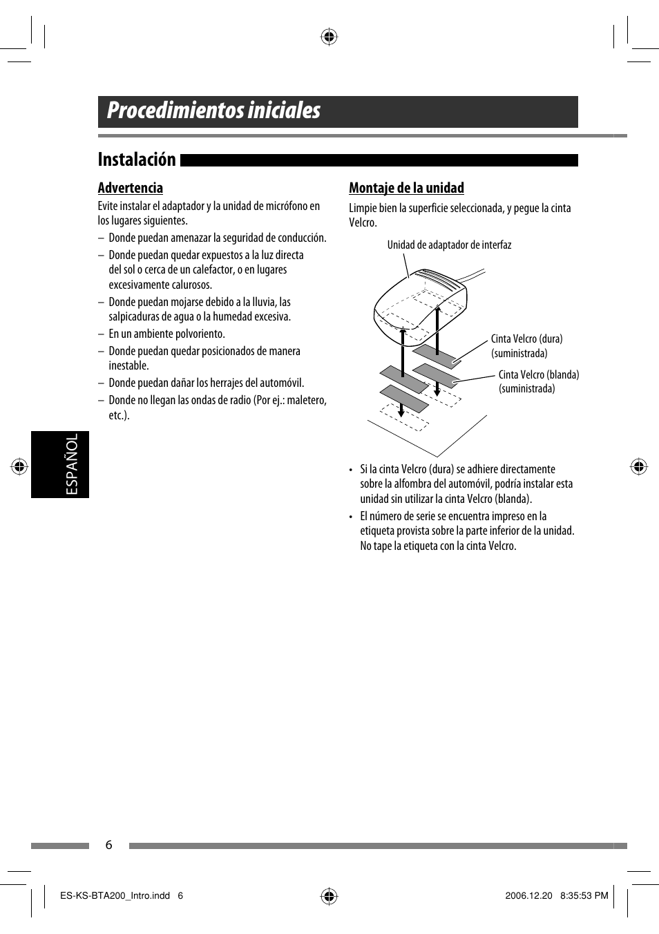 Procedimientos iniciales, Instalación | JVC KS-BTA200 User Manual | Page 136 / 293