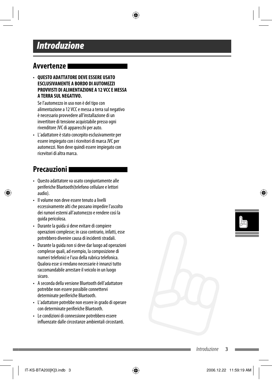 Introduzione, Avvertenze, Precauzioni | JVC KS-BTA200 User Manual | Page 165 / 293