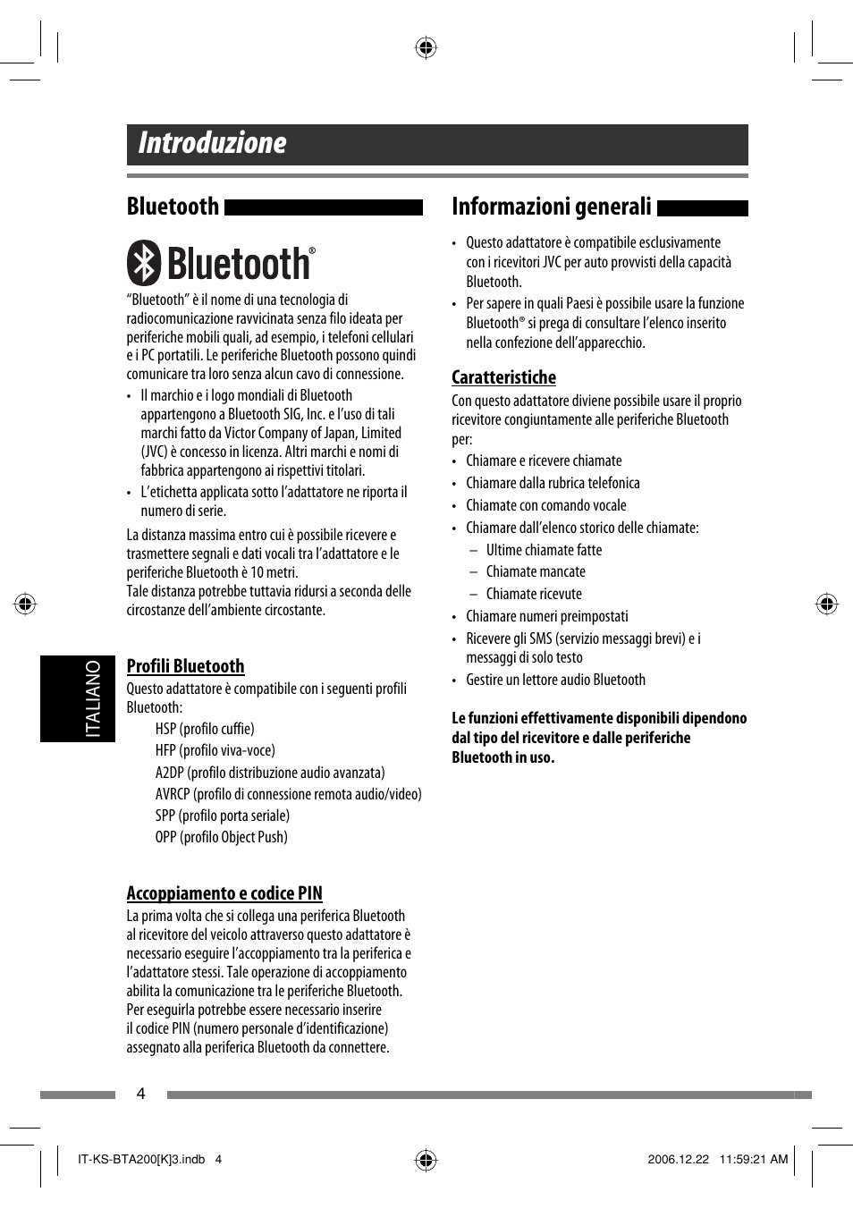 Introduzione, Informazioni generali, Bluetooth | JVC KS-BTA200 User Manual | Page 166 / 293