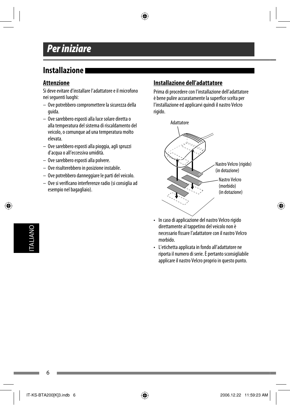 Per iniziare, Installazione | JVC KS-BTA200 User Manual | Page 168 / 293