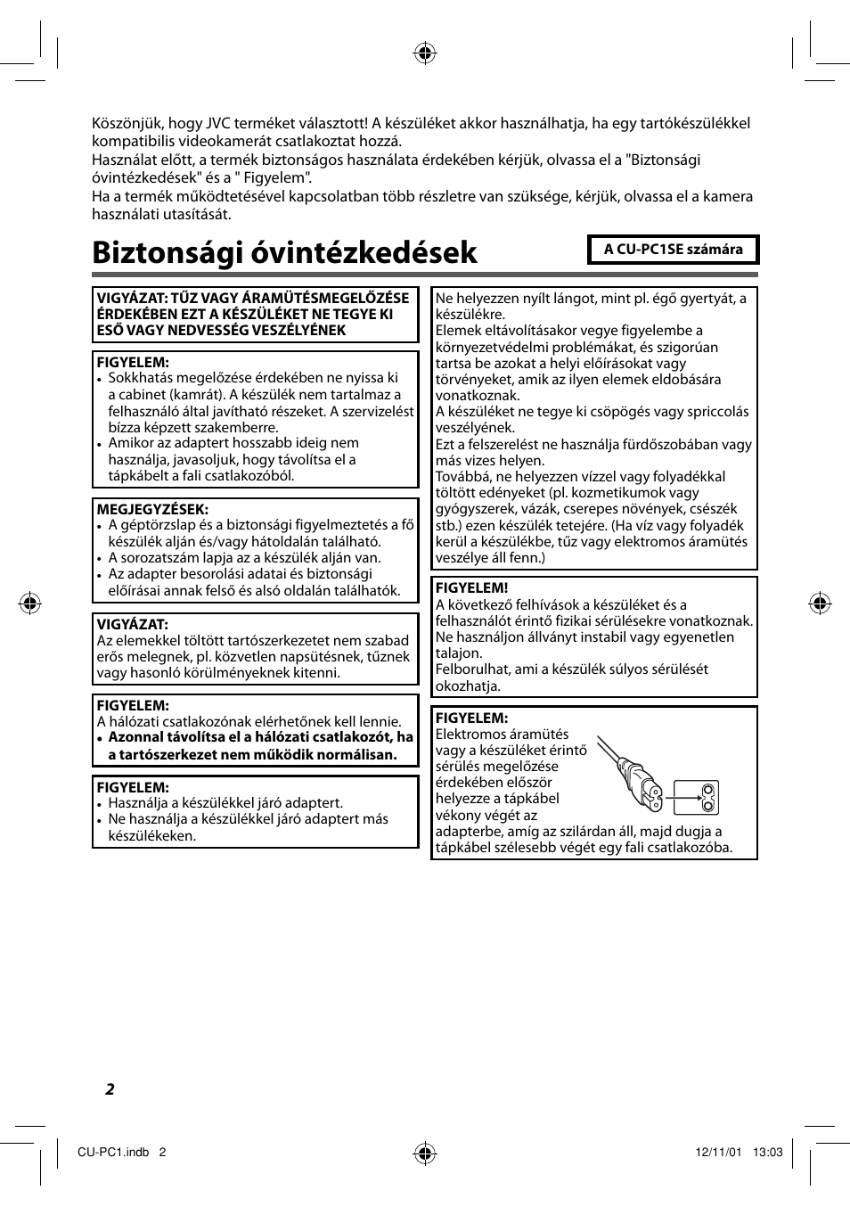 Magyar, Biztonsági óvintézkedések | JVC CU-PC1 User Manual | Page 74 / 96