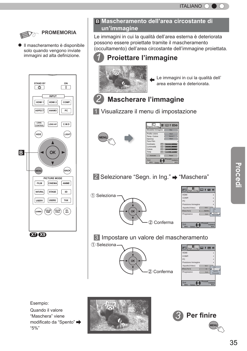 Mascheramento dell’area circostante di un’immagine, Mascheramento dell’area circostante, Di un’immagine | Procedi, Mascherare l’immagine, Per finire, Proiettare l’immagine, 1 visualizzare il menu di impostazione 2, Selezionare “segn. in ing.” “maschera, 3impostare un valore del mascheramento | JVC DLA-X9 User Manual | Page 113 / 233