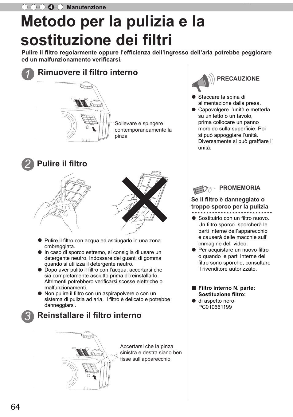 Metodo per la pulizia e la sostituzione dei filtri, Rimuovere il filtro interno, Pulire il filtro | Reinstallare il filtro interno | JVC DLA-X9 User Manual | Page 142 / 233