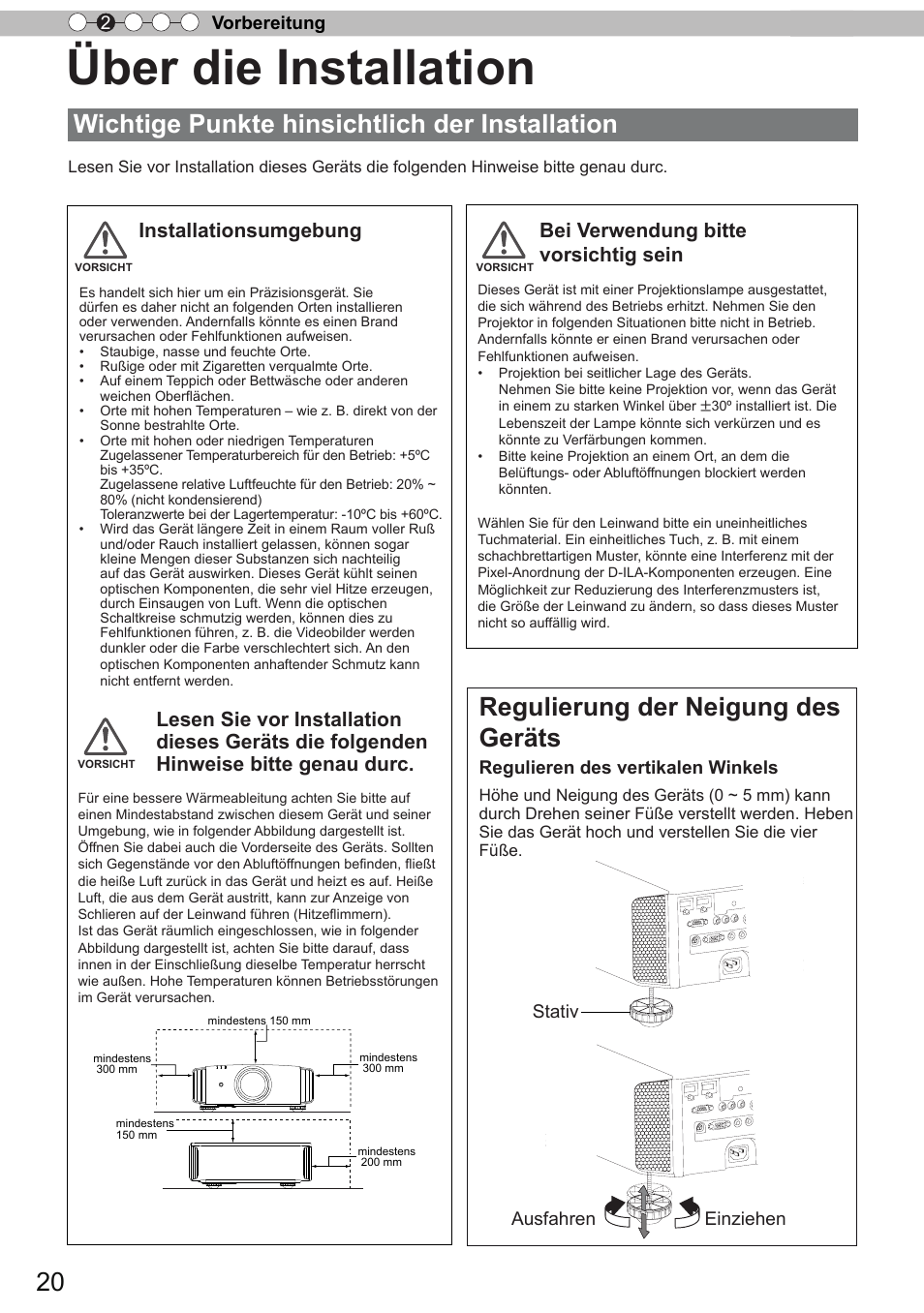 Vorbereitung, Über die installation, Wichtige punkte hinsichtlich der installation | Regulierung der neigung des geräts, Vorbereitung 2, Regulieren des vertikalen winkels, Ausfahren einziehen, Stativ | JVC DLA-X9 User Manual | Page 20 / 233