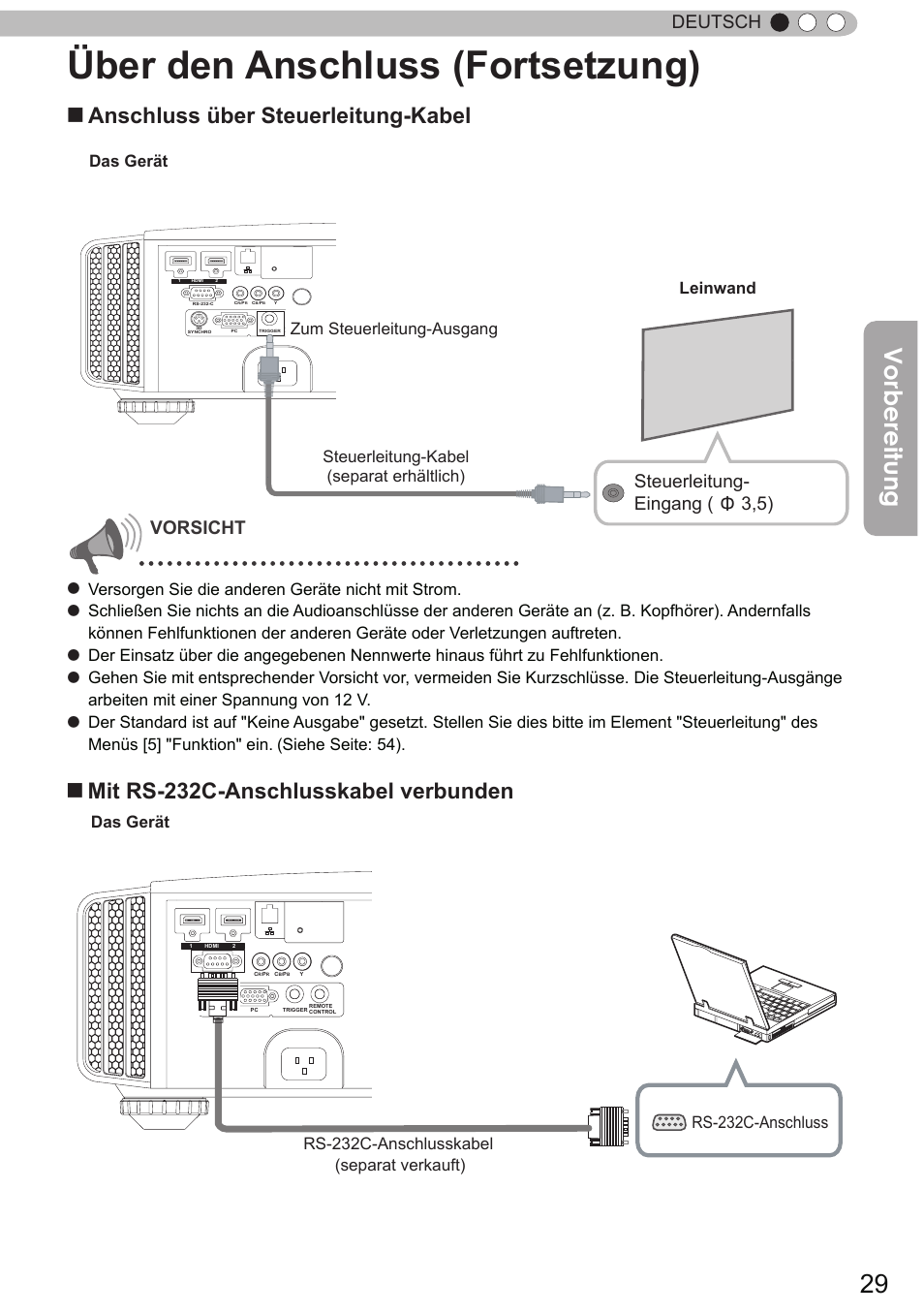 Über den anschluss (fortsetzung), Vorbereitung, Anschluss über steuerleitung-kabel | Mit rs-232c-anschlusskabel verbunden, Deutsch, Steuerleitung- eingang ( φ 3,5), Vorsicht, Das gerät, Versorgen sie die anderen geräte nicht mit strom | JVC DLA-X9 User Manual | Page 29 / 233