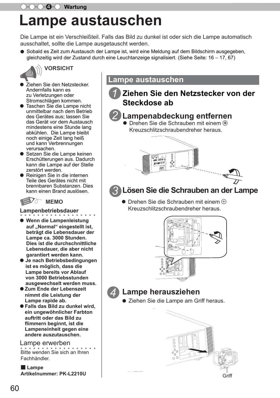 Wartung, Lampe austauschen, Lampe herausziehen | Ziehen sie den netzstecker von der steckdose ab, Lampe erwerben | JVC DLA-X9 User Manual | Page 60 / 233