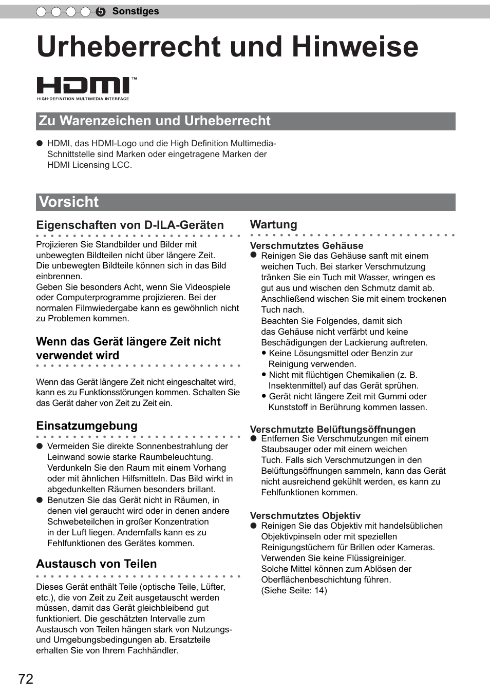 Urheberrecht und hinweise, Vorsicht, Zu warenzeichen und urheberrecht | Eigenschaften von d-ila-geräten, Wenn das gerät längere zeit nicht verwendet wird, Einsatzumgebung, Austausch von teilen, Wartung | JVC DLA-X9 User Manual | Page 72 / 233