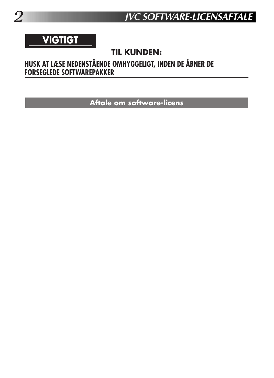 Jvc software-licensaftale, Vigtigt | JVC GR-DVL9200 User Manual | Page 112 / 220