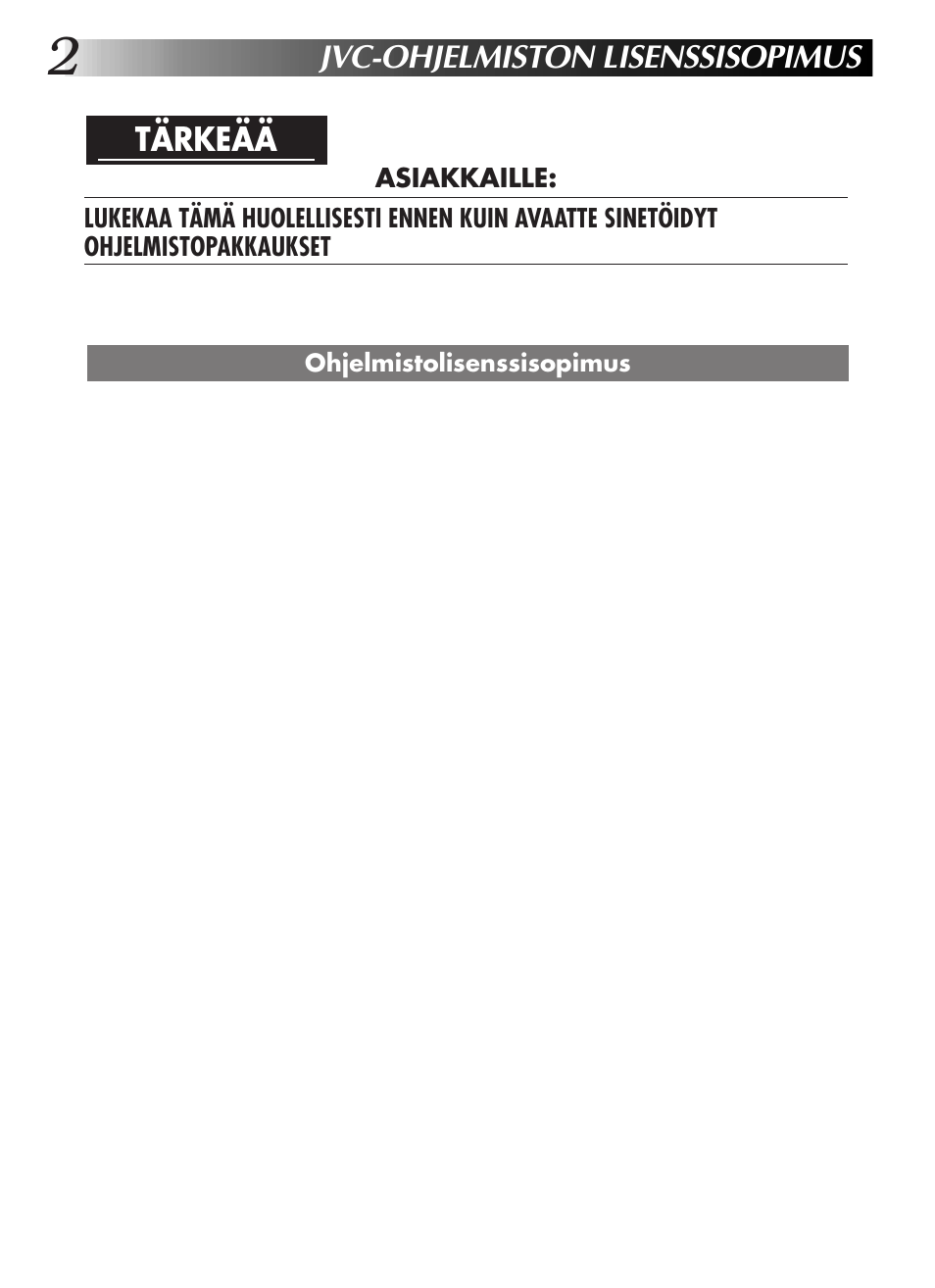 Jvc-ohjelmiston lisenssisopimus, Tärkeää | JVC GR-DVL9200 User Manual | Page 130 / 220