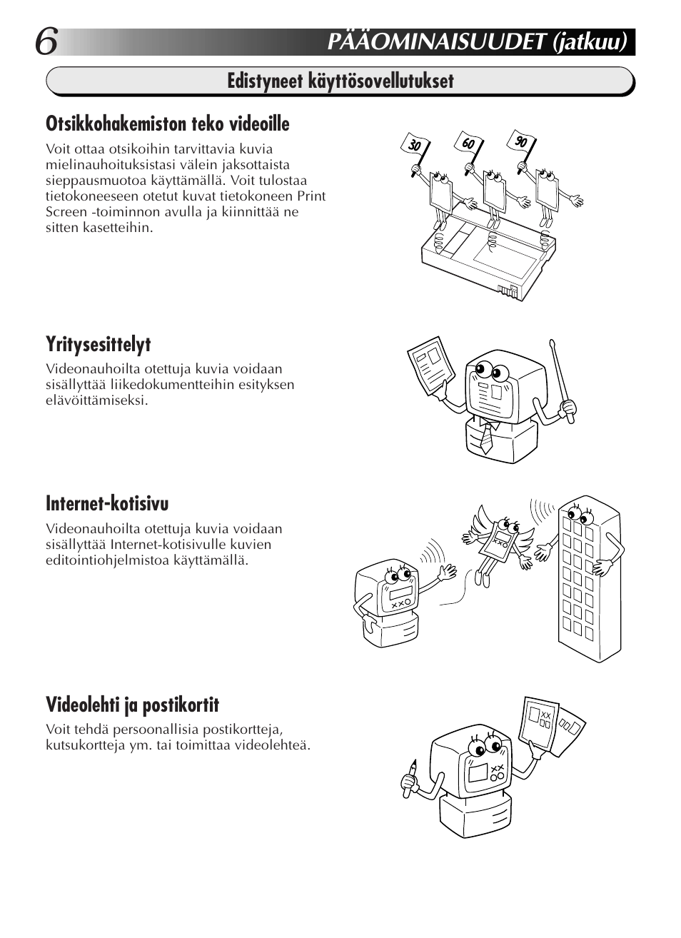 Pääominaisuudet (jatkuu) | JVC GR-DVL9200 User Manual | Page 134 / 220