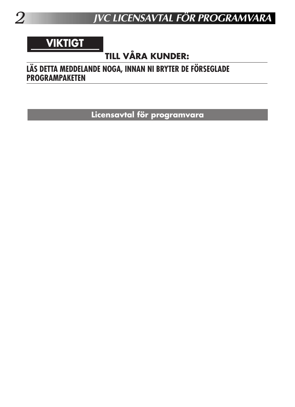 Jvc licensavtal för programvara, Viktigt | JVC GR-DVL9200 User Manual | Page 148 / 220