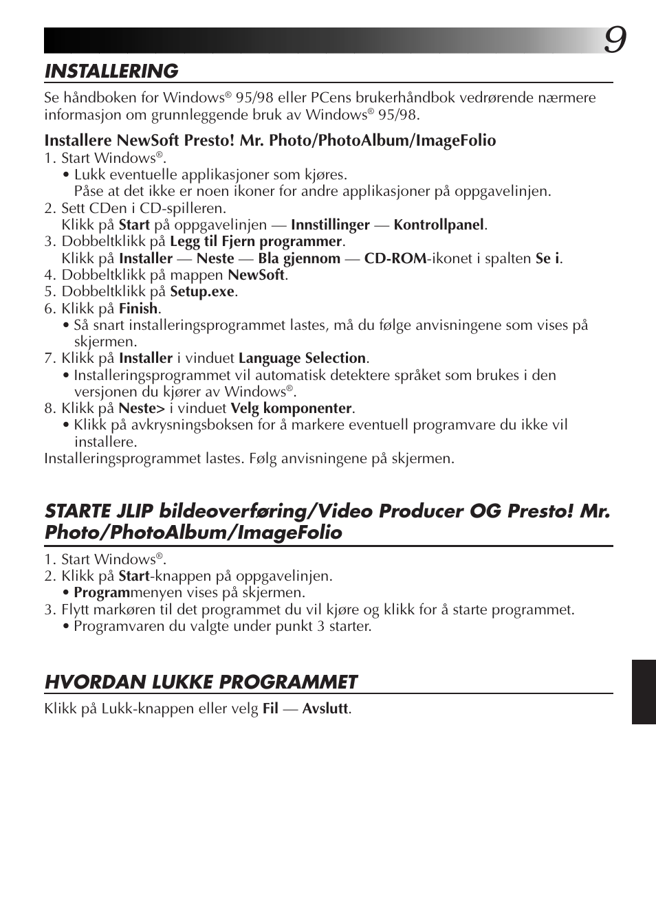 Installering, Hvordan lukke programmet | JVC GR-DVL9200 User Manual | Page 173 / 220
